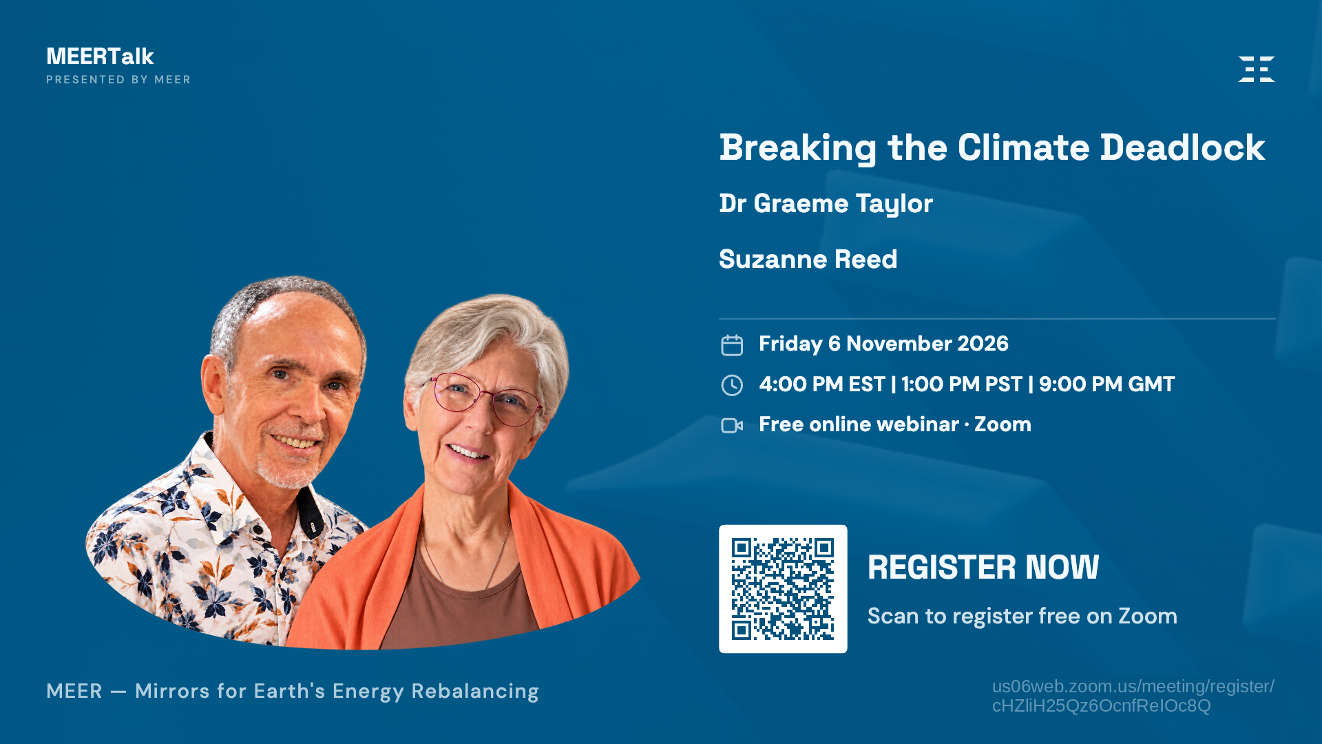 Breaking the Climate Deadlock — Dr Graeme Taylor and Suzanne Reed, Friday 6 November 2026, 4:00 PM EST, free online webinar on Zoom